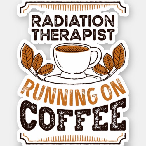 Radiation Therapist running on Coffee Caffeine Gif Sticker