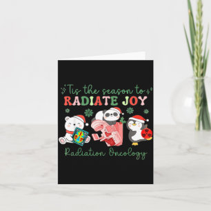 Radiation Therapy Christmas Radiation Therapy Radi Card
