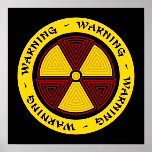 Radiation Warning Poster