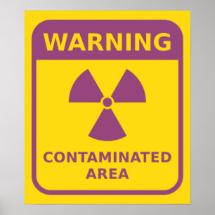 Radiation Warning Poster