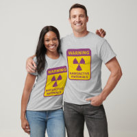 Radiation Warning Sign T-Shirt