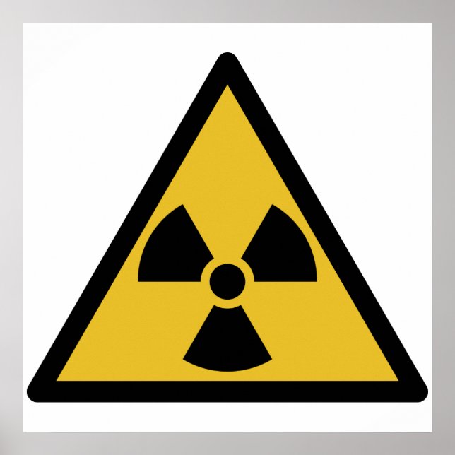 Radiation Warning Symbol (Radioactive Danger) Poster (Front)