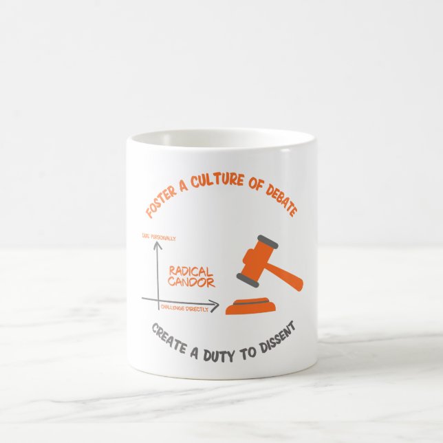 Radical Candor Duty to Dissent Mug (Center)