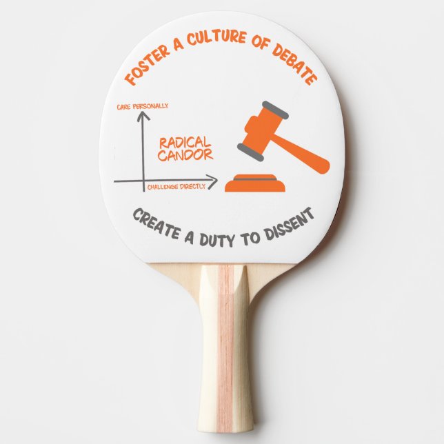 Radical Candor Duty to Dissent Ping Pong Paddle (Front)