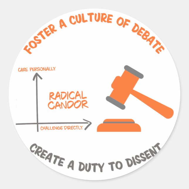 Radical Candor Duty to Dissent Sticker (Front)