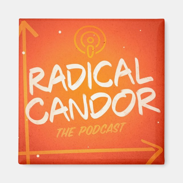 Radical Candor Podcast Logo Magnet (Front)