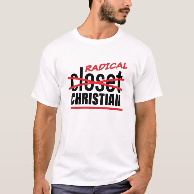Radical Closet Christian T-Shirt (Front)