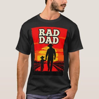 Radical dad father and son farmer western sunset T-Shirt