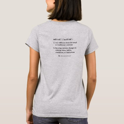 Radical Definition T_Shirt W