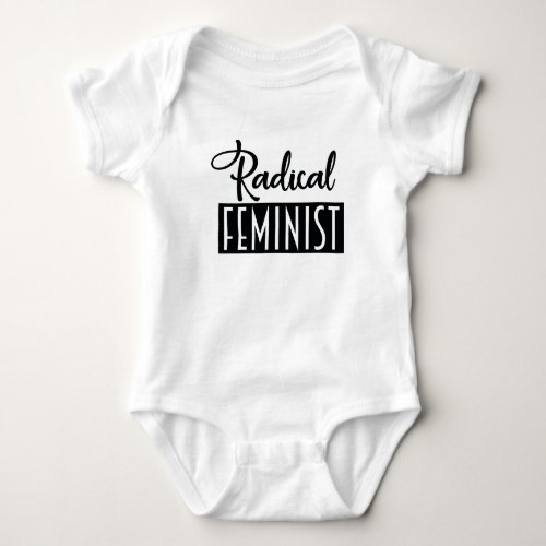 Radical Feminist Baby Bodysuit
