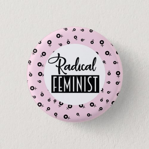 Radical Feminist Button
