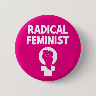 Radical Feminist Button