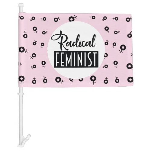 Radical Feminist Car Flag