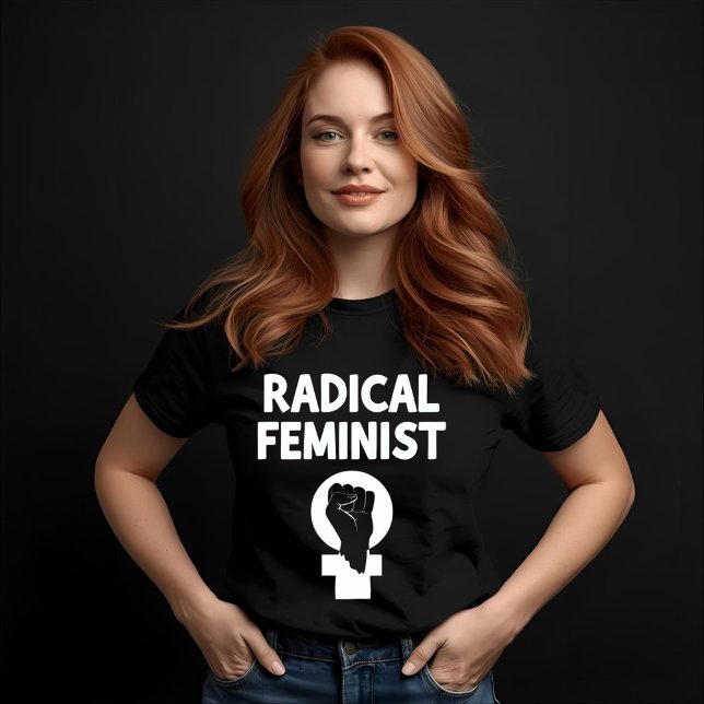 Radical Feminist T-Shirt (Creator Uploaded)