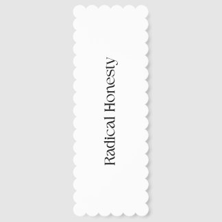 Radical Honesty Minimalist Bookmark