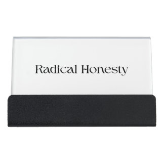 Radical Honesty Minimalist Desk Business Card Holder