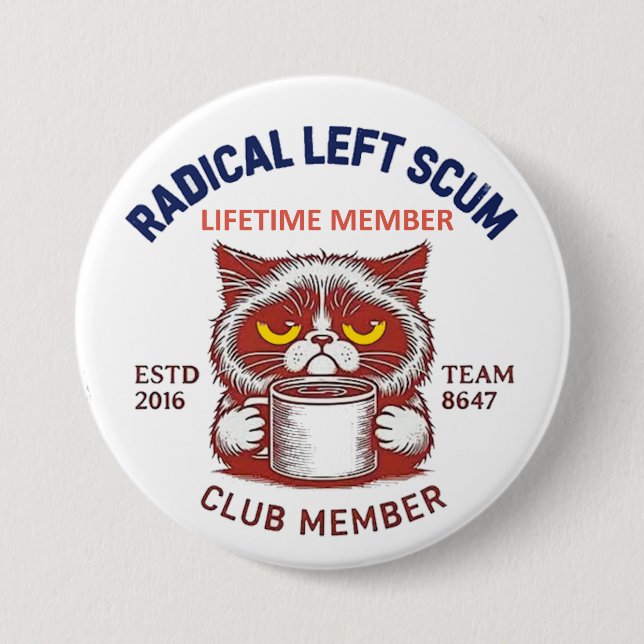radical left scum button (Front)