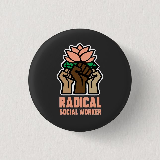Radical Social Worker Button (Front)