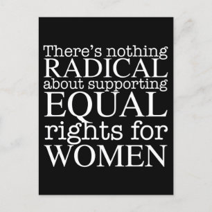 Radical Woman Quote on Women's Rights Feminist Postcard