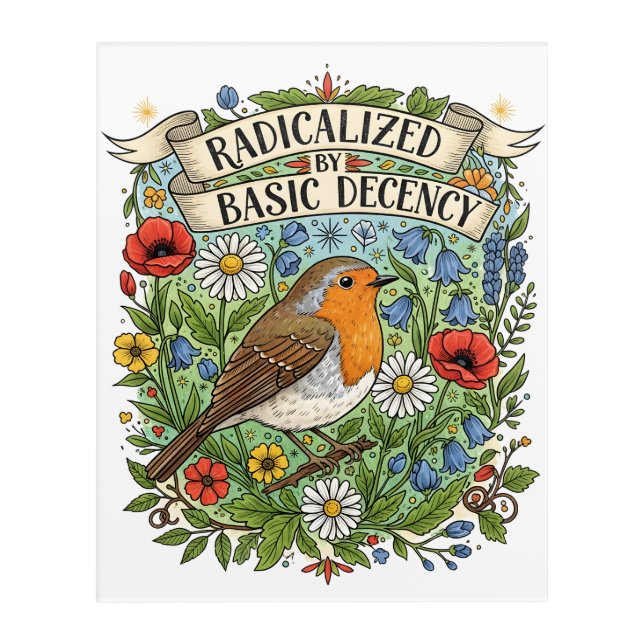 Radicalized by Basic Decency Aesthetic Art Bird (Front)