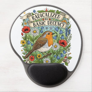 Radicalized by Basic Decency Aesthetic Art Bird Gel Mouse Pad