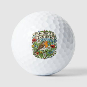 Radicalized by Basic Decency Aesthetic Art Bird Golf Balls