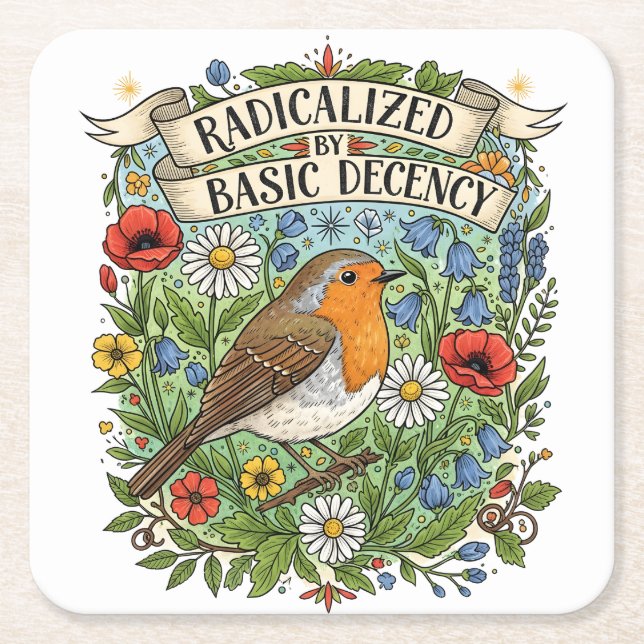 Radicalized by Basic Decency Aesthetic Art Bird Square Paper Coaster (Front)