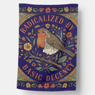 Radicalized by Basic Decency Bird Illustration  House Flag