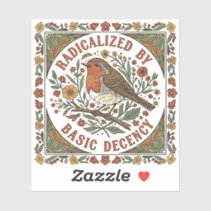 Radicalized by Basic Decency Bird Illustration  Sticker