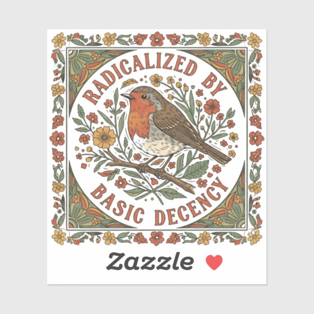 Radicalized by Basic Decency Bird Illustration  Sticker (Sheet)