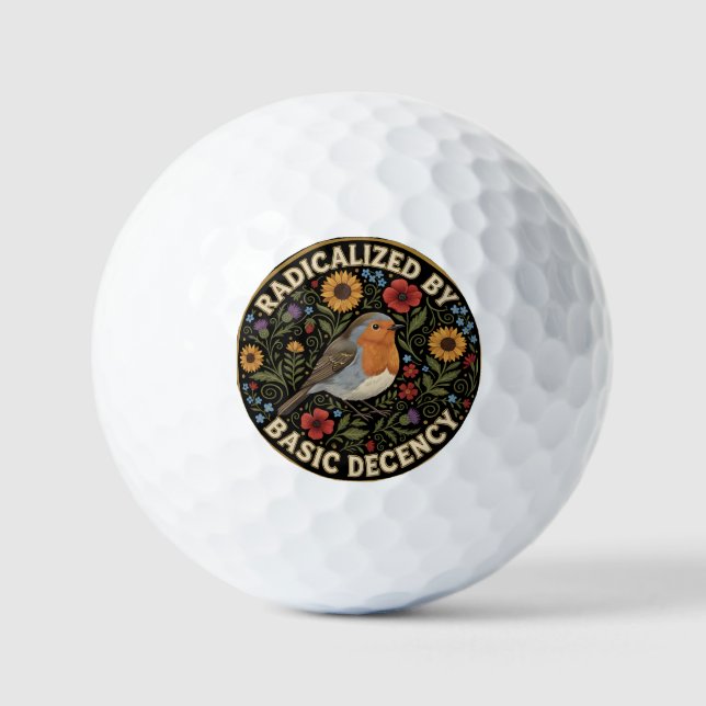 Radicalized by Basic Decency Birds lovers Golf Balls (Front)