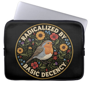 Radicalized by Basic Decency Birds lovers Laptop Sleeve