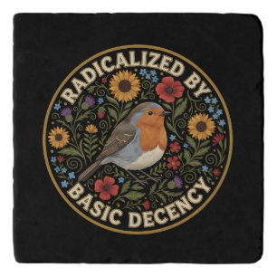 Radicalized by Basic Decency Birds lovers Trivet