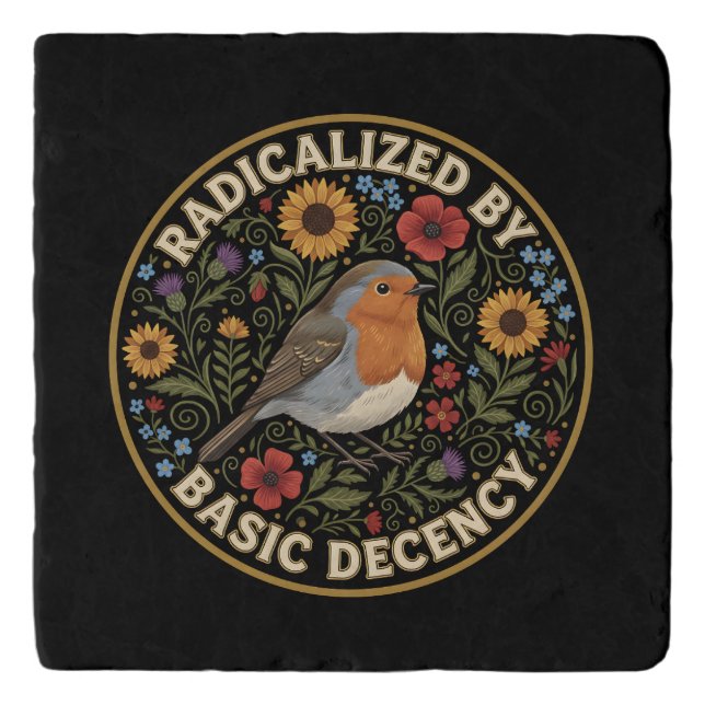 Radicalized by Basic Decency Birds lovers Trivet (Front)