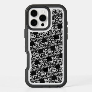 Radicalized By Basic Decency Funny iPhone 16 Pro Max Case