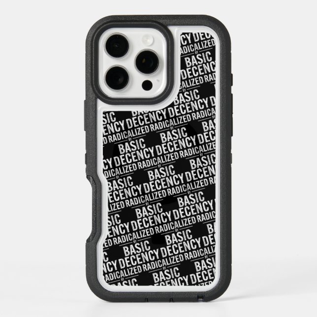 Radicalized By Basic Decency Funny Otterbox iPhone Case (Back)