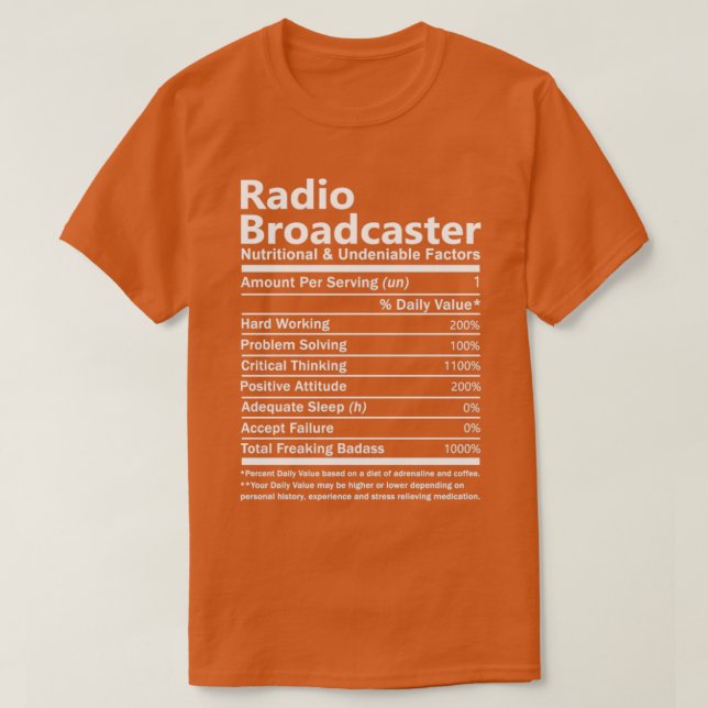 Radio Broadcaster   Nutritional And Undeni  T-Shirt (Design Front)