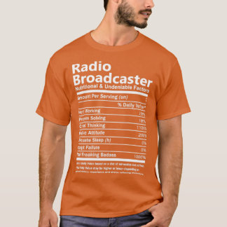 Radio Broadcaster Nutritional And Undeni T-Shirt