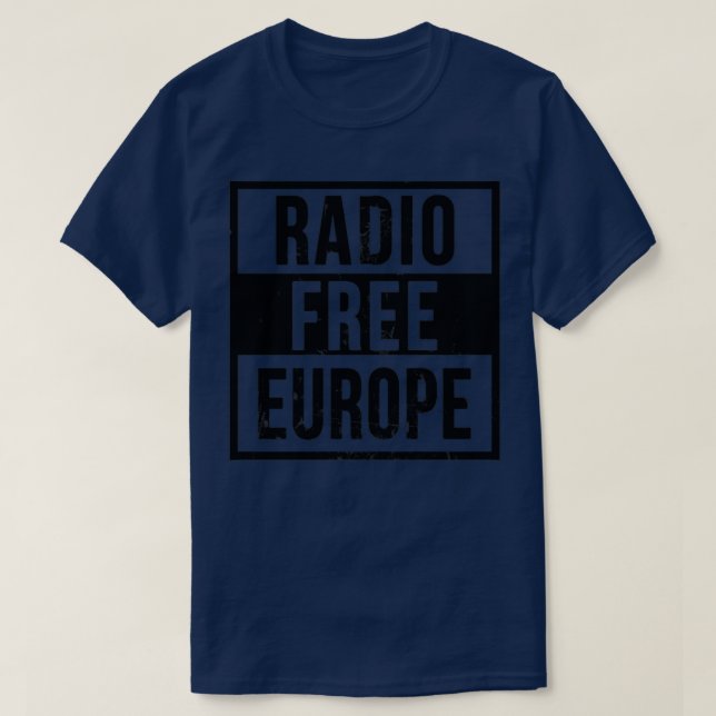 Radio Free Europe  T-Shirt (Design Front)