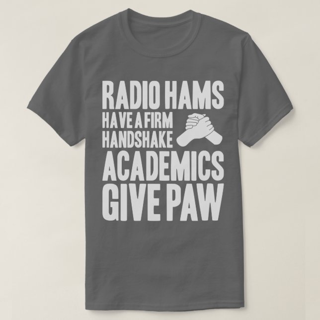 Radio Ham Amateur Radio Operator Ham Radio (6)  T-Shirt (Design Front)