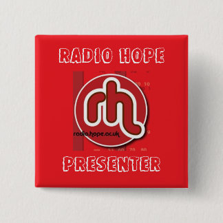 Radio Hope Presenter Pinback Button
