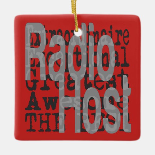 Radio Host Extraordinaire Ceramic Ornament