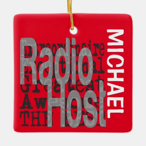 Radio Host Extraordinaire CUSTOM Ceramic Ornament