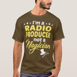 Radio Producer  2  T-Shirt