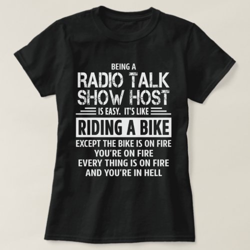 Radio Talk Show Host T_Shirt