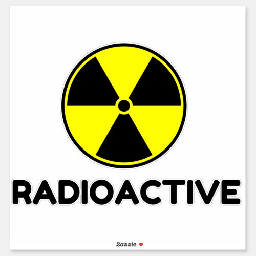 RADIOACTIVE _ Copy Sticker