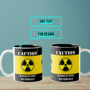 "Radioactive" Custom Mug