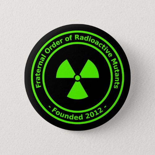 Radioactive Mutants Button
