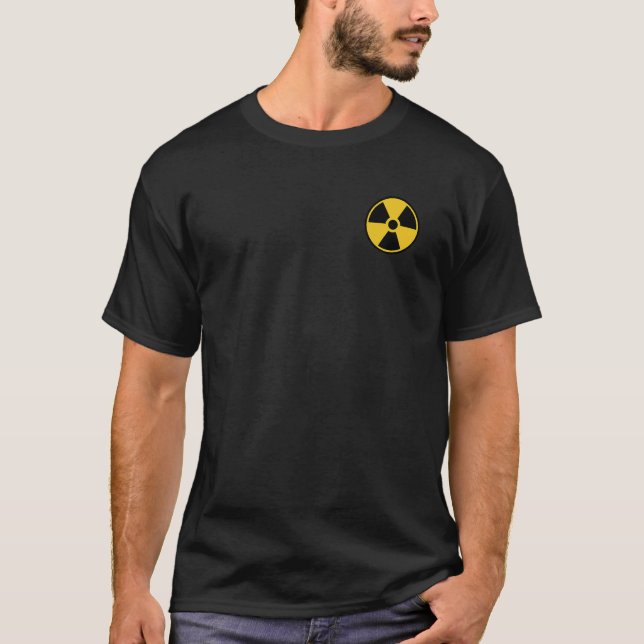 RADIOACTIVE NUCLEAR WARNING SYMBOL RADIATION SIGN  T-Shirt (Front)