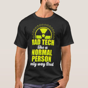 Radiologic Technologist Rad Tech Fun Investigate R T-Shirt